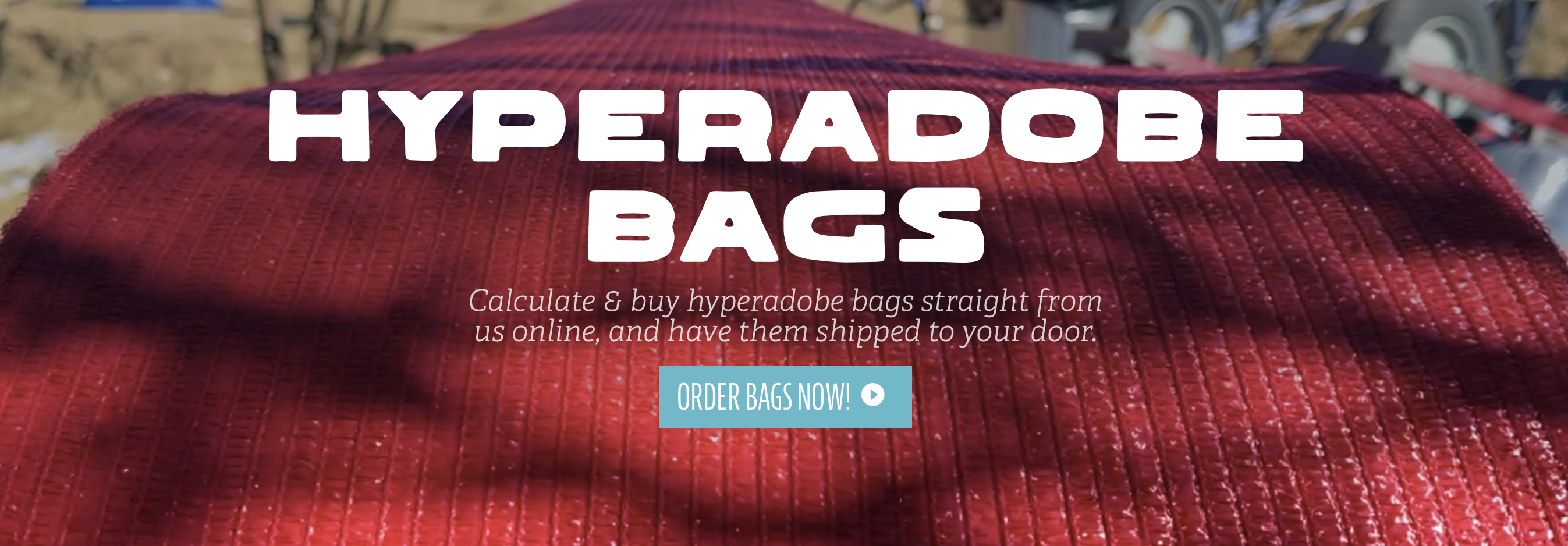 Calculate & buy hyperadobe bags straight from us online and have them shipped to your door.